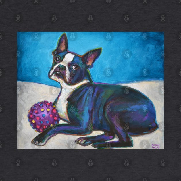 Boston Terrier with Toy by RobertPhelpsArt